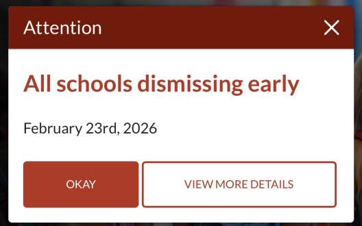 Dismissal at Lunch Today, Feb.23rd - Busses 2 hrs. Early Dismissal 